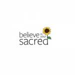 Believe In Your Sacred
